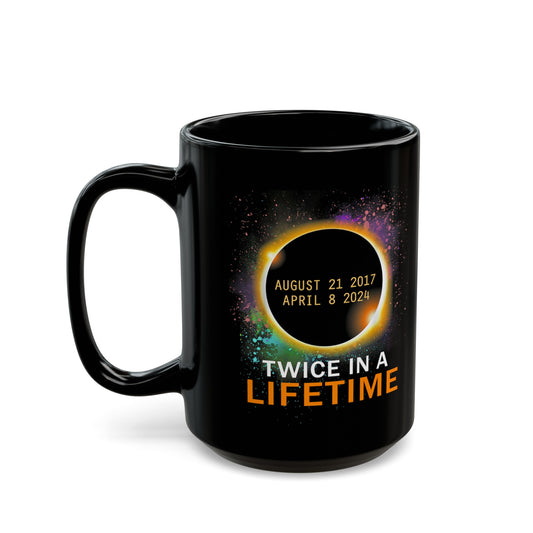 Twice In A Lifetime Solar Black Mug (11oz, 15oz)