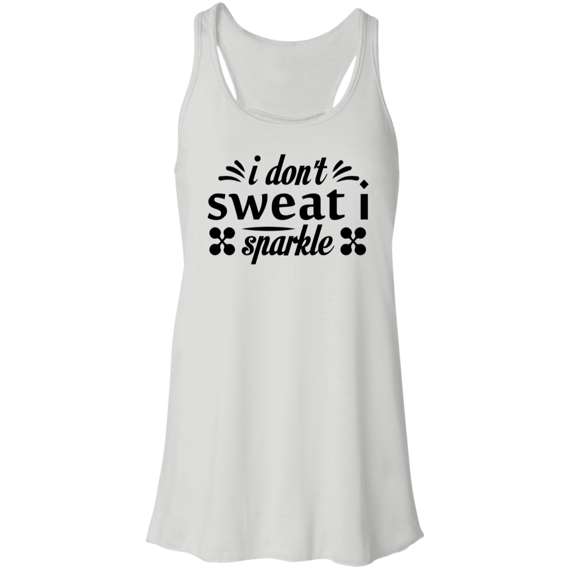 I Don't Sweat I Sparkle Tank Top