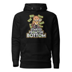 Started from the Bottom Unisex Hoodie