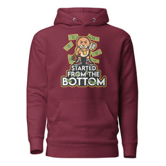 Started from the Bottom Unisex Hoodie