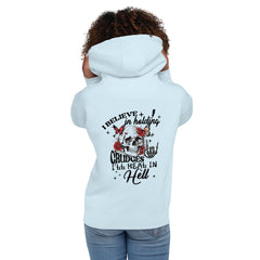 I Believe In Holding Grudges Unisex Hoodie