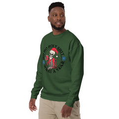 Ho Ho Holy Shit Premium Sweatshirt