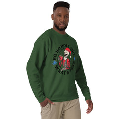 Ho Ho Holy Shit Premium Sweatshirt