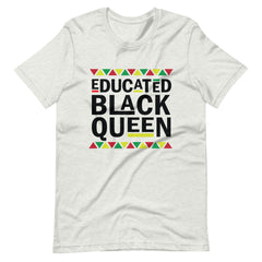 Educated Black Queen t-shirt