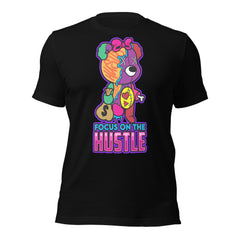 Focus On The Hustle Unisex t-shirt