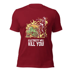 Electricity Will Kill You shirt