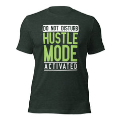 Hustle Mode t-shirt