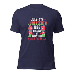 1865 Because of my Ancestors t-shirt