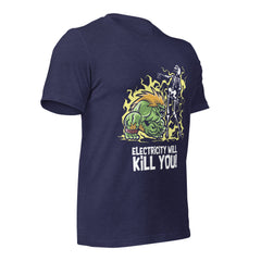 Electricity Will Kill You shirt