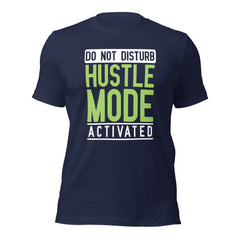 Hustle Mode t-shirt