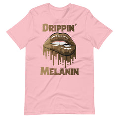 Drippin Melanin t-shirt