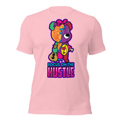 Focus On The Hustle Unisex t-shirt