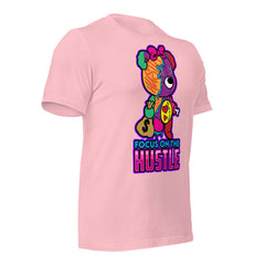 Focus On The Hustle Unisex t-shirt