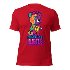 Focus On The Hustle Unisex t-shirt