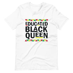 Educated Black Queen t-shirt