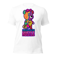 Focus On The Hustle Unisex t-shirt