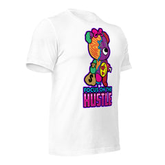 Focus On The Hustle Unisex t-shirt