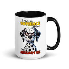 I Have My Patience Tested Mug