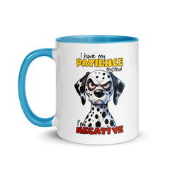 I Have My Patience Tested Mug