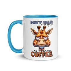 Don't Talk to Me Before My Morning Coffee Mug