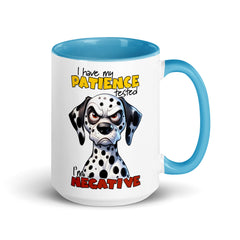 I Have My Patience Tested Mug