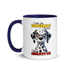 I Have My Patience Tested Mug