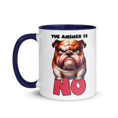 The Answer Is No Mug