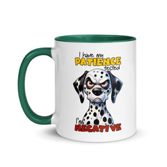 I Have My Patience Tested Mug