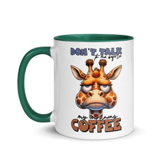 Don't Talk to Me Before My Morning Coffee Mug