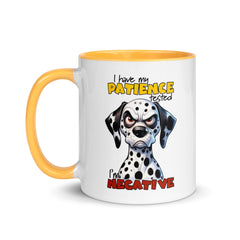 I Have My Patience Tested Mug