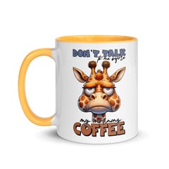 Don't Talk to Me Before My Morning Coffee Mug