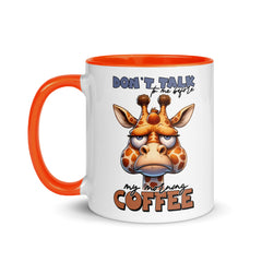 Don't Talk to Me Before My Morning Coffee Mug