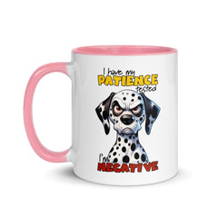 I Have My Patience Tested Mug