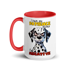 I Have My Patience Tested Mug