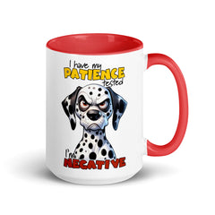 I Have My Patience Tested Mug