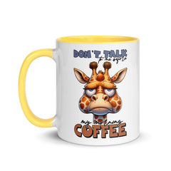 Don't Talk to Me Before My Morning Coffee Mug