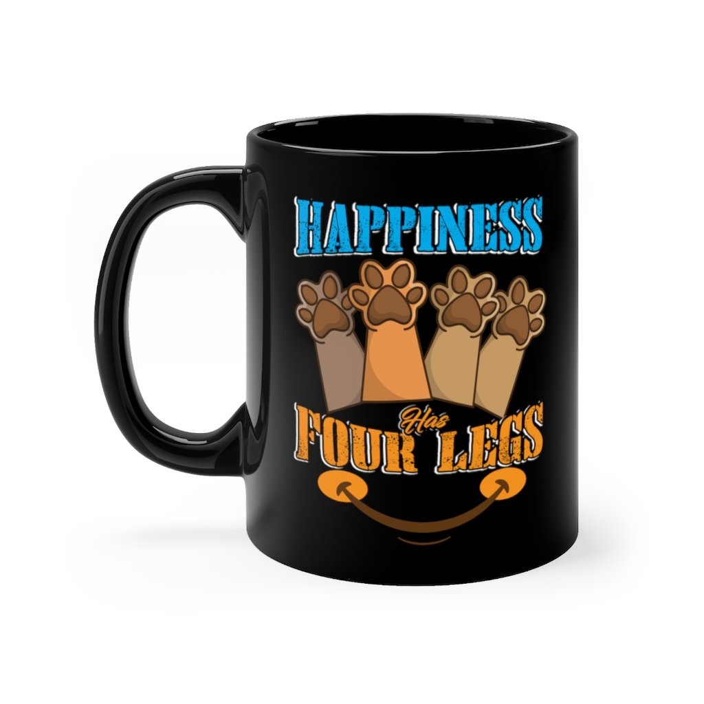 Happiness Has Four Legs Black mug 11oz Printify