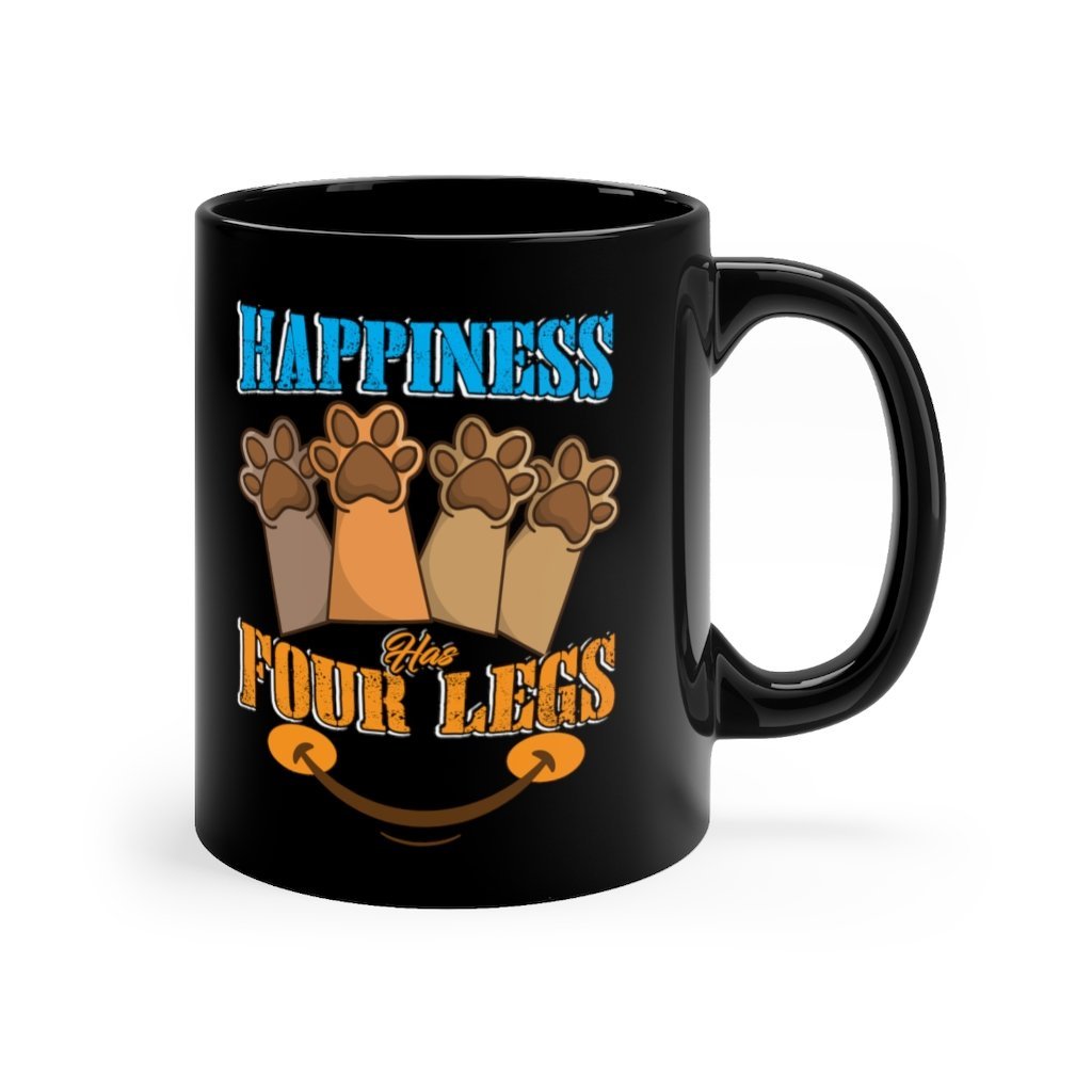 Happiness Has Four Legs Black mug 11oz Printify