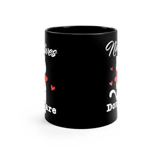 Nine Lives Don't Care Black mug 11oz Printify