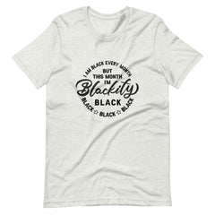 Blackity Black Print Unisex t-shirt