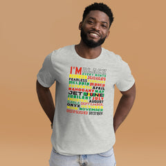 I'm Black Every Month Color Print Unisex t-shirt