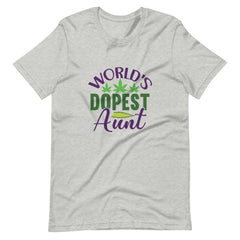 World's Dopest Aunt Unisex t-shirt