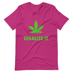 Legalize It- Marijuana-Unisex t-shirt