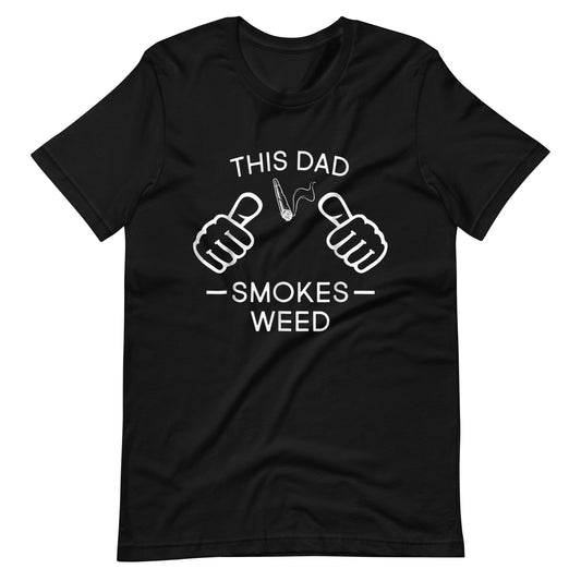 This-Dad-Smokes-Weed-Pro-Marijuana- t-shirt