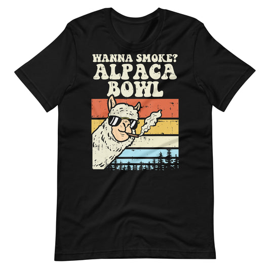 Wanna-Smoke-Alpaca-Bowl-Weed tshirt