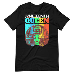 Juneteenth Queen Unisex t-shirt