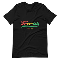 Free-Ish Color Print Unisex t-shirt