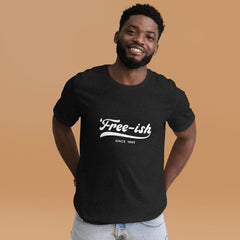 Free-Ish Unisex t-shirt