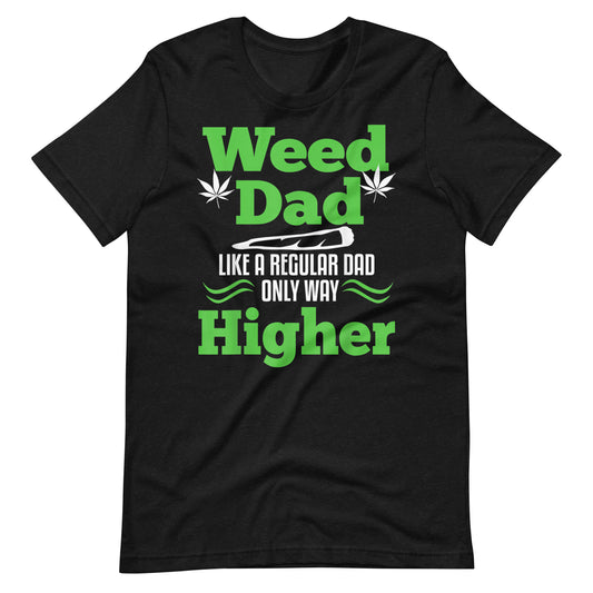 Dad-Weed-Marijuana- t-shirt