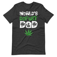 Mens-Worlds-Dopest-Dad-Weed-Marijuana-Cannabis-Leaf- t-shirt